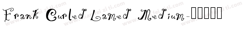 Frank CurledLamed Medium字体转换